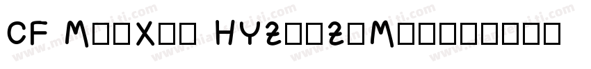 CF MeiXin HYZhuZiMei字体转换